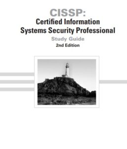 CISSP - Certified Information Systems Security Professional Study Guide