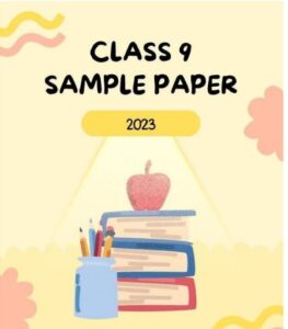 Class 9 Hindi Sample Paper 2023
