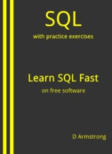 SQL with practice exercises, Learn SQL Fast