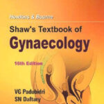 Shaw's Textbook of Gynaecology