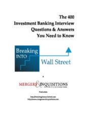 The 400 Investment Banking Interview Questions & Answers You Need to Know PDF Free Download