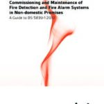 The Design, Installation, Commissioning and Maintenance of Fire Detection and Fire Alarm Systems in Non‑domestic Premises PDF Free Download
