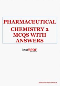 Pharmaceutical Chemistry 2 MCQs with Answers