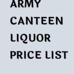 ARMY Canteen Liquor Price List