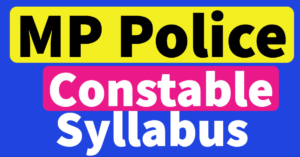 MP Police Constable Syllabus