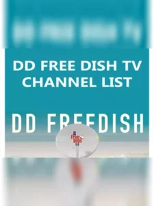 DD Free Dish TV Channel List 2023